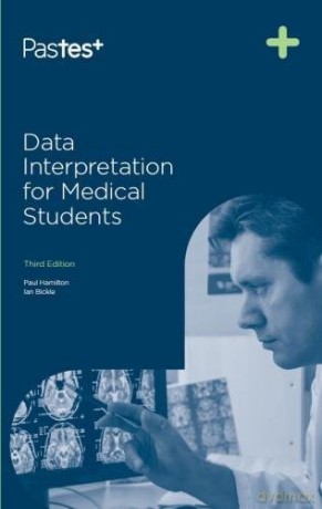 Data Interpretation for Medical Students, Third Edition - Paul Hamilton [KSIĄŻKA]