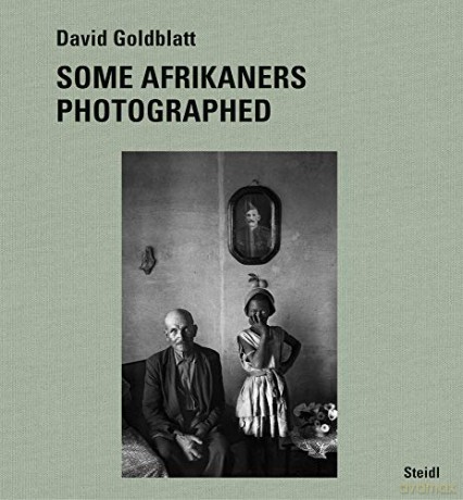David Goldblatt: Some Afrikaners Photographed - David Goldblatt [KSIĄŻKA]