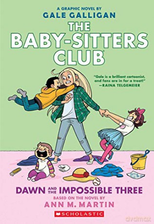 Dawn and the Impossible Three The Babysitters Club Graphic Novel, book 5: Full-Color Edition - Ann M. Martin [KSIĄŻKA]
