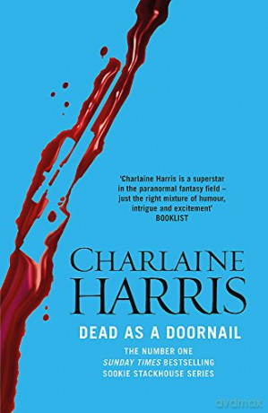 Dead As A Doornail - Charlaine Harris [KSIĄŻKA]