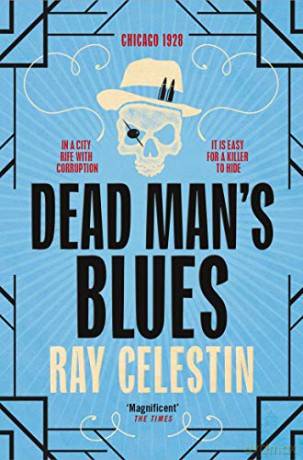 Dead Man's Blues City Blues Quartet - Ray Celestin [KSIĄŻKA]