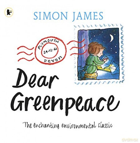 Dear Greenpeace: 1 - Simon James [KSIĄŻKA]