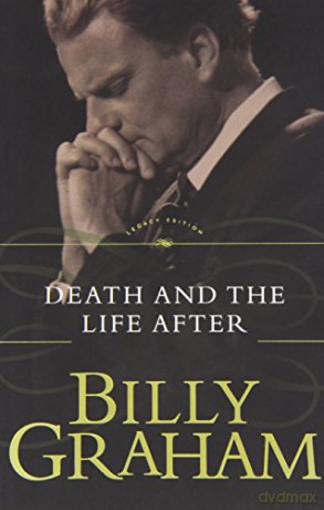 Death and the Life After - Graham Billy [KSIĄŻKA]