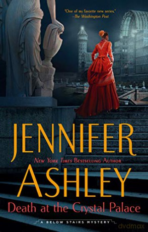 Death at the Crystal Palace Below Stairs Mystery - Jennifer Ashley [KSIĄŻKA]