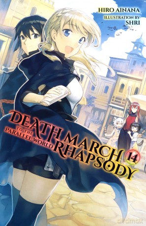 Death March to the Parallel World Rhapsody, Vol. 14 light novel - Hiro Ainana [KSIĄŻKA]