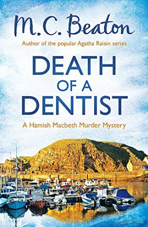 Death of a Dentist Hamish Macbeth - M.C. Beaton [KSIĄŻKA]
