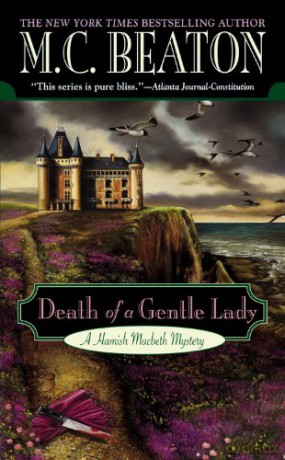 Death of a Gentle Lady: 24 Hamish Macbeth Mystery - M. C. Beaton [KSIĄŻKA]