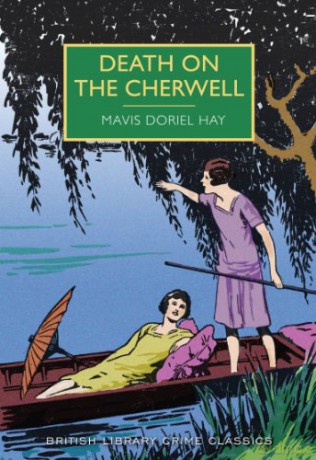 Death on the Cherwell British Library Crime Classics - Mavis Doriel Hay [KSIĄŻKA]