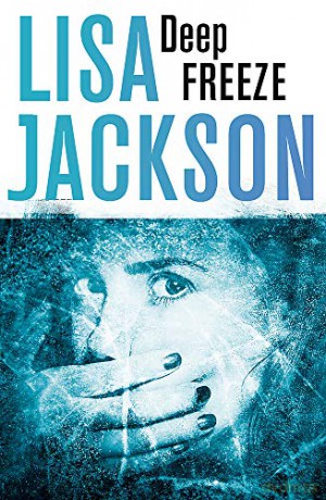 Deep Freeze: West Coast 1 - Lisa Jackson [KSIĄŻKA]