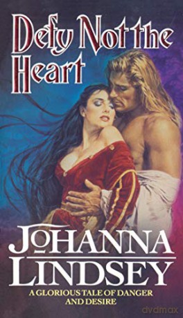 Defy Not The Heart - Johanna Lindsey [KSIĄŻKA]