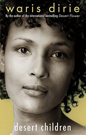 Desert Children - Waris Dirie [KSIĄŻKA]