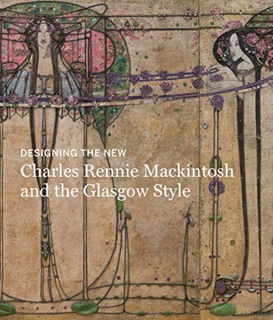 Designing The New: Charles Rennie Mackintosh and the Glasgow Style - Alison Brown [KSIĄŻKA]
