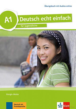 Deutsch echt einfach: Ubungsbuch A1 mit Audios online - Giorgio Motta [KSIĄŻKA]