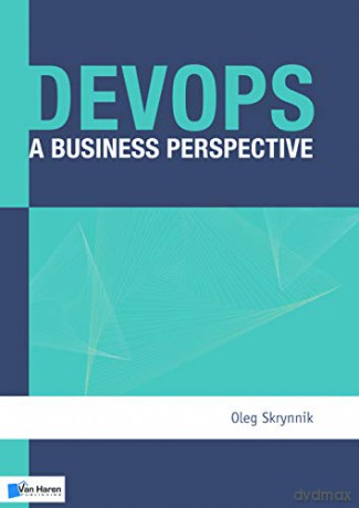 Devops - A Business Perspective [KSIĄŻKA]