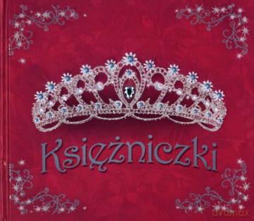 Księżniczki (twarda) [KSIĄŻKA]