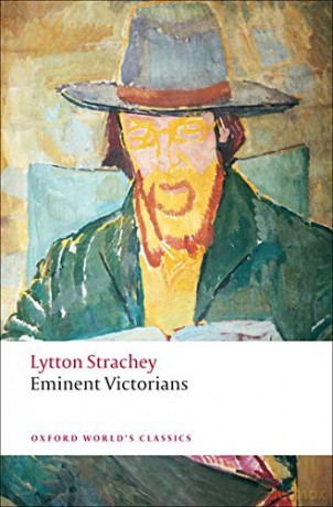Eminent Victorians (Oxford World's Classics) - Lytton Strachey [KSIĄŻKA]