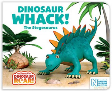 Dinosaur Whack! The Stegosaurus The World of Dinosaur Roar! - Peter Curtis [KSIĄŻKA]