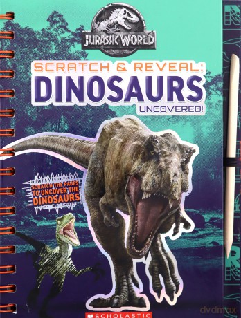 Dinosaurs Uncovered! Scratch Magic Jurassic World - Marilyn Easton [KSIĄŻKA]