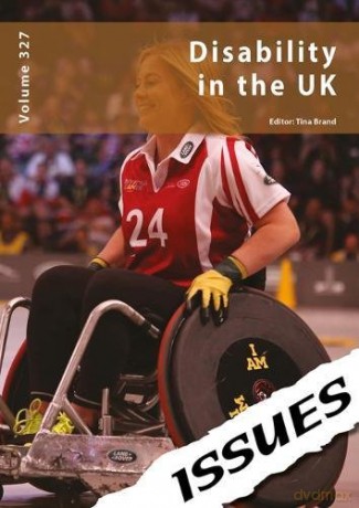 Disability in the UK: vol 327 Issues series - Tina Brand [KSIĄŻKA]