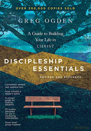 Discipleship Essentials: A Guide to Building Your Life in Christ The The Essentials Set - Greg Ogden [KSIĄŻKA]