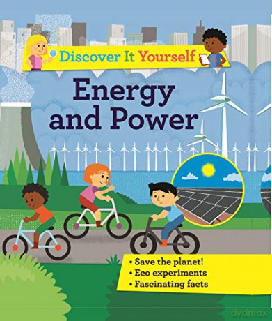 Discover It Yourself: Energy and Power - Sally Morgan [KSIĄŻKA]