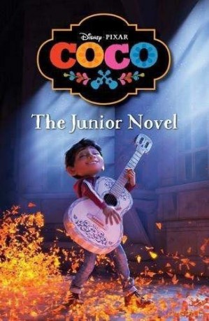 Disney Pixar Coco: The Junior Novel Timeless Tales Disney [KSIĄŻKA]