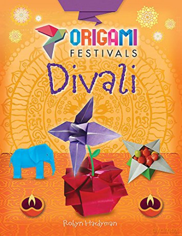 Divali Origami Festivals - Robyn Hardyman [KSIĄŻKA]