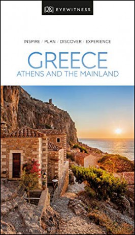 DK Eyewitness Greece, Athens and the Mainland Travel Guide - DK Eyewitness [KSIĄŻKA]