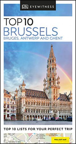 DK Eyewitness Top 10 Brussels, Bruges, Antwerp and Ghent Pocket Travel Guide - DK Eyewitness [KSIĄŻKA]