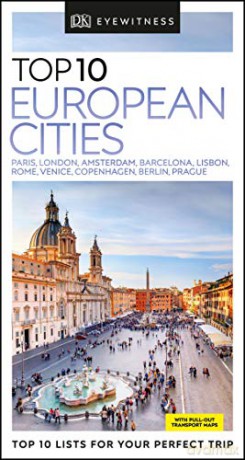 DK Eyewitness Top 10 European Cities Pocket Travel Guide - DK Eyewitness [KSIĄŻKA]