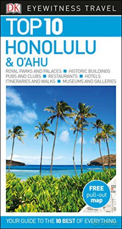 DK Eyewitness Top 10 Honolulu and O'ahu Pocket Travel Guide - DK Eyewitness [KSIĄŻKA]