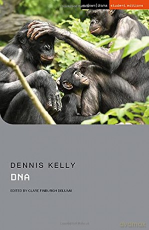 DNA Student Editions - Dennis Kelly [KSIĄŻKA]