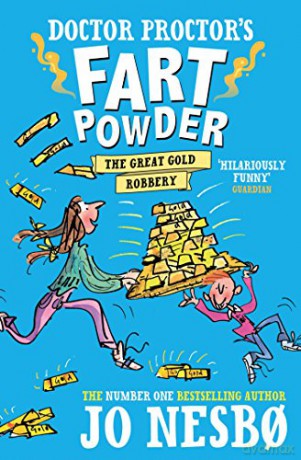 Doctor Proctor's Fart Powder: The Great Gold Robbery Volume 4 - Jo Nesbo [KSIĄŻKA]