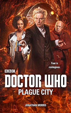 Doctor Who: Plague City - Jonathan Morris [KSIĄŻKA]