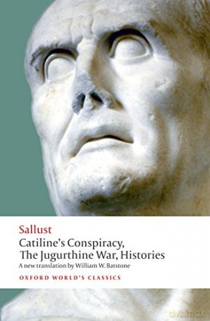 Catiline's Conspiracy, The Jugurthine War, Histories (Oxford World's Classics) - Sallust [KSIĄŻKA]