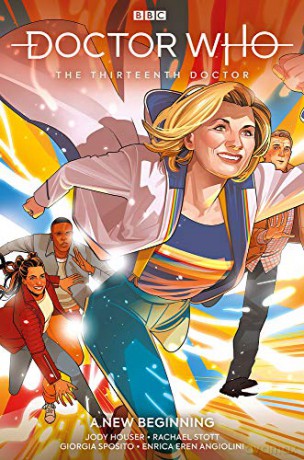 Doctor Who: The Thirteenth Doctor Volume 1 - Jody Houser [KSIĄŻKA]