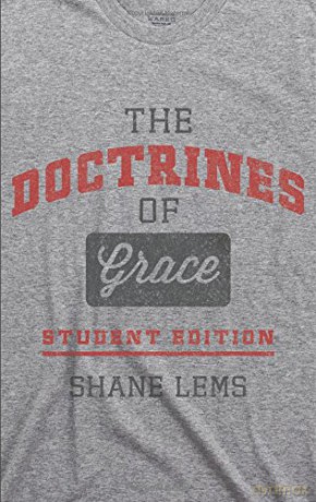 Doctrines of Grace Identity Course - Shane P. Lems [KSIĄŻKA]