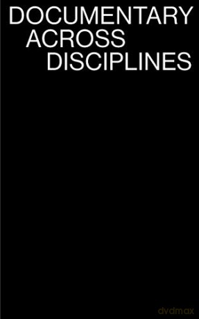 Documentary Across Disciplines The MIT Press - Erika Balsom [KSIĄŻKA]