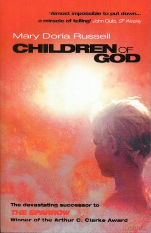 Children Of God - Mary Doria Russell [KSIĄŻKA]
