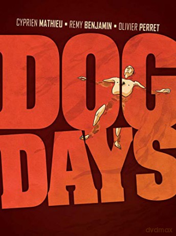 Dog Days - Cyprien Mathieu [KSIĄŻKA]