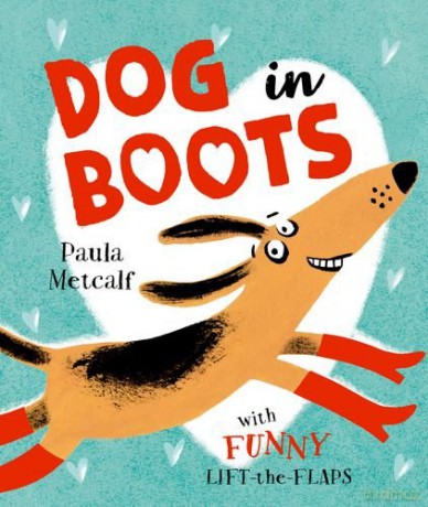 Dog in Boots - Paula Metcalf [KSIĄŻKA]