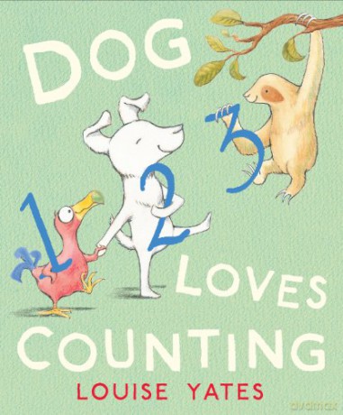 Dog Loves Counting - Louise Yates [KSIĄŻKA]