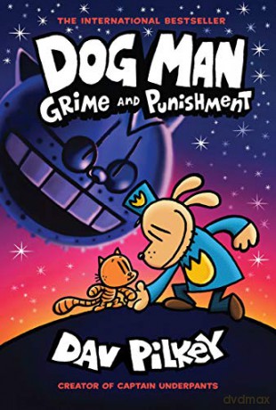 Dog Man 9: Grime and Punishment - Dav Pilkey [KSIĄŻKA]