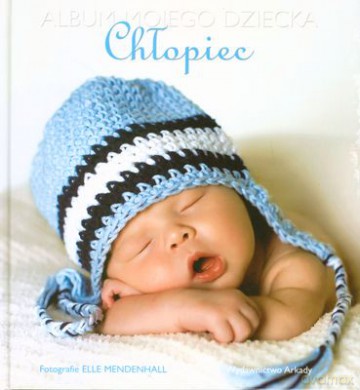 Album Mojego Dziecka Chłopiec (twarda) [KSIĄŻKA]