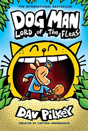 Dog Man: Lord of the Fleas: From the Creator of Captain Underpants Dog Man #5, 5 - Dav Pilkey [KSIĄŻKA]