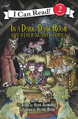 In A Dark, Dark Room And Other Scary Stories: Reillustrated Edition (I Can Read Level 2) - Alvin Schwartz [KSIĄŻKA]