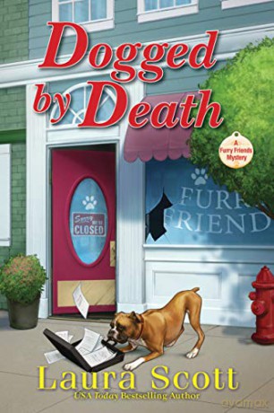Dogged by Death: A Furry Friends Mystery - Laura Scott [KSIĄŻKA]