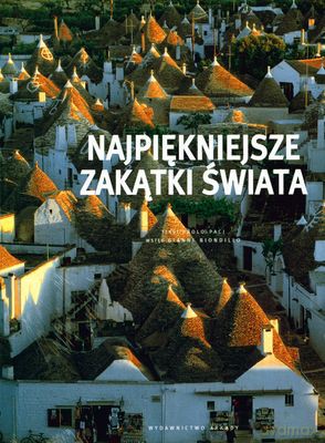 Najpiękniejsze Zakątki Świata (twarda) [KSIĄŻKA]