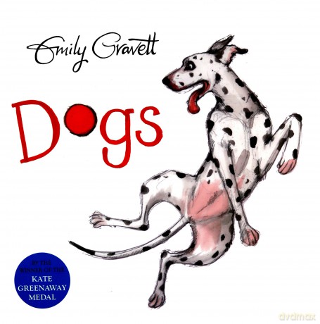Dogs - Emily Gravett [KSIĄŻKA]