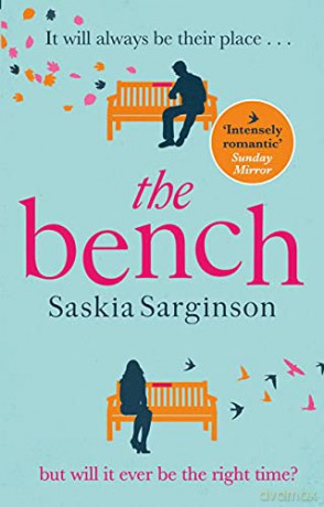 The Bench: An Uplifting Love Story - Saskia Sarginson [KSIĄŻKA]